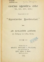 Cover of: Ceithre sgeulta eile (XI., XII., XIV., XIX.) tarraingte as an "Sgeuluidhe gaedhealach"