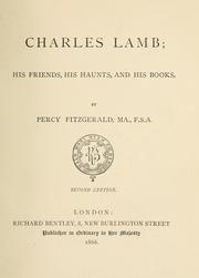 Cover of: Charles Lamb; his friends, his haunts, and his books.