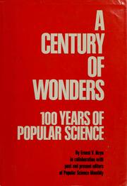 Cover of: A century of wonders | Ernest Victor Heyn