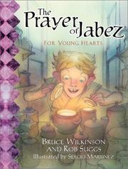 Cover of: The Prayer of Jabez for Young Hearts by Bruce H. Wilkinson, Rob Suggs