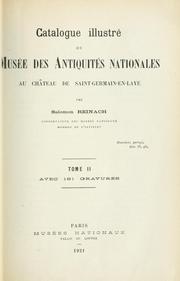 Cover of: Catalogue illustré du Musée des antiquités nationales au Saint-Germain-en-Laye by Musée des antiquités nationales.