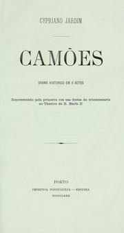 Cover of: Camões, drama historico em 5 actos by Cypriano Jardim