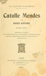 Cover of: Catulle Mendès by Adrien Bertrand