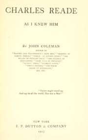 Cover of: Charles Reade as I knew him. by Coleman, John