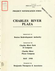 Charles river plaza: project notification form by Benjamin Thompson and Associates.