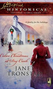 Cover of: Calico Christmas at Dry Creek by Janet Tronstad