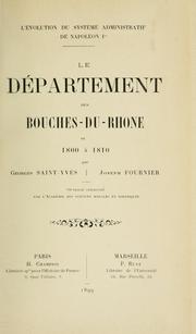 Cover of: Le département des Bouches-du-Rhône de 1800 à 1810