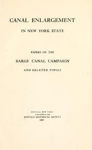 Cover of: Canal enlargement in New York State by Buffalo Historical Society.