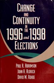Cover of: Change and continuity in the 1996 and 1998 elections