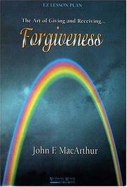 Cover of: Forgiveness: The Art of Giving and Receiving (Student Guide)