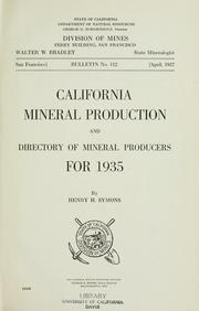 Cover of: California mineral production and directory of mineral producers for 1935