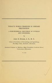 Cover of: To-day's world problem in disease prevention by John Hinchman Stokes