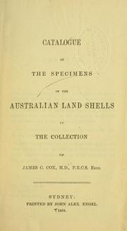 Cover of: Catalogue of the specimens of the Australian land shells in the collection