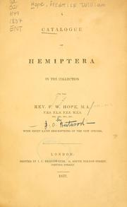 Cover of: catalogue of Hemiptera in the collection of the Rev. F. W. Hope ...: with short Latin descriptions of the new species.
