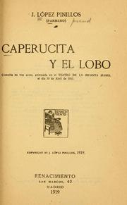 Cover of: Caperucita y el lobo: comedia en tres actos