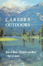 Cover of: Careers outdoors by Joseph, James