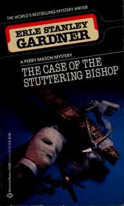 The case of the stuttering bishop by Erle Stanley Gardner