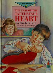 Cover of: Case of the tattletale heart.