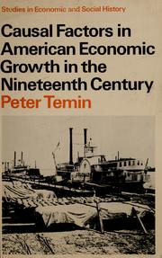 Cover of: Causal factors in American economic growth in the nineteenth century