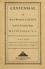 Cover of: Centennial of Haywood County and its county seat, Waynesville, N. C.