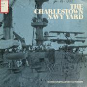 Cover of: The Charlestown navy yard. by Boston Redevelopment Authority