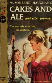 Cover of: Cakes and ale, and other favorites. by William Somerset Maugham