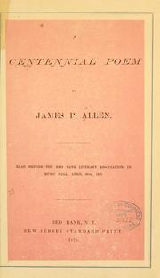Cover of: A centennial poem | James P. Allen