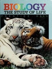 Cover of: Biology: the study of life