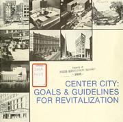 Cover of: Center city: goals and guidelines for revitalization. by Boston Redevelopment Authority
