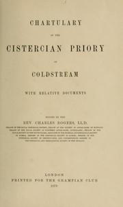 Cover of: Chartulary of the Cistercian Priory of Coldstream with relative documents