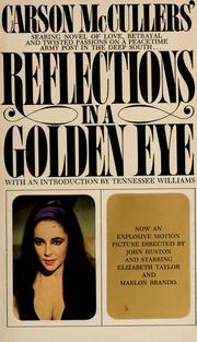 Cover of: Carson McCuller's Reflections in a golden eye by Carson McCullers
