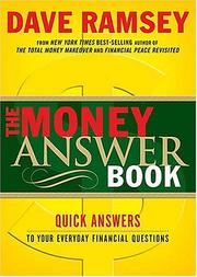 Cover of: The Money Answer Book: Quick Answers to Everyday Financial Questions