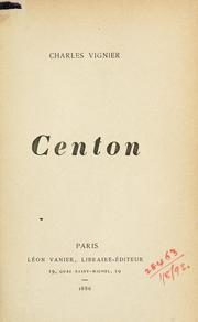 Cover of: Centon. by Charles Vignier