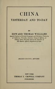 Cover of: China yesterday and to-day by E. T. Williams