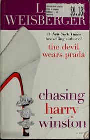 Cover of: Chasing Harry Winston by Lauren Weisberger