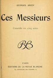 Ces messieurs by Georges Ancey