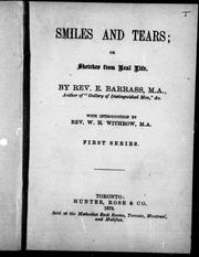 Cover of: Smiles and tears, or, Sketches from real life