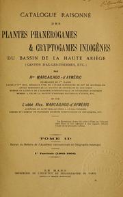 Cover of: Catalogue raisonné des plantes phanérogames et cryptogames indigènes du bassin de la haute Ariège, canton d'Ax-les-Thermes (Ariège), etc. by Hippolyte Marcailhou-d'Ayméric