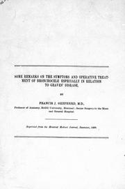 Cover of: Some remarks on the symptoms and operative treatment of bronchocele especially in relation to Graves' disease