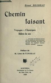 Cover of: Chemin faisant by Ernest Bilodeau, Ernest Bilodeau