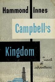 Cover of: Campbell's kingdom by Hammond Innes