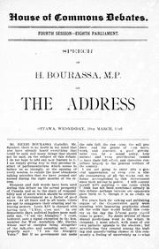 Cover of: Speech of H. Bourassa, M.P. on the address: Ottawa, Wednesday, 29th March, 1899.