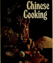 Cover of: Chinese cooking: the secret of a great cuisine unveiled.