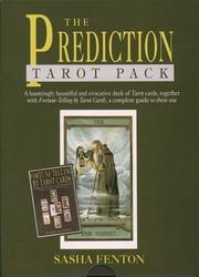 Cover of: The Prediction Tarot Pack by Sasha Fenton, Peter Richardson