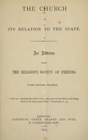 Cover of: The church in its relation to the state: an address from the Religious Society of Friends.