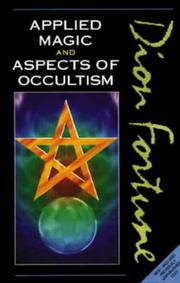Cover of: Applied Magic and Aspects of Occultism by Violet M. Firth (Dion Fortune)