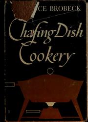 Cover of: Chafing dish cookery