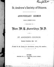 Cover of: Anniversary sermon, 1889: preached by Rev. W.T. Herridge, B.D. in St. Andrews Church, Sunday evening, Dec. 1st.