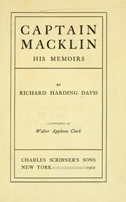 Cover of: Captain Macklin: his memoirs by Richard Harding Davis