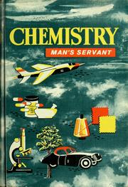 Cover of: Chemistry, man's servant